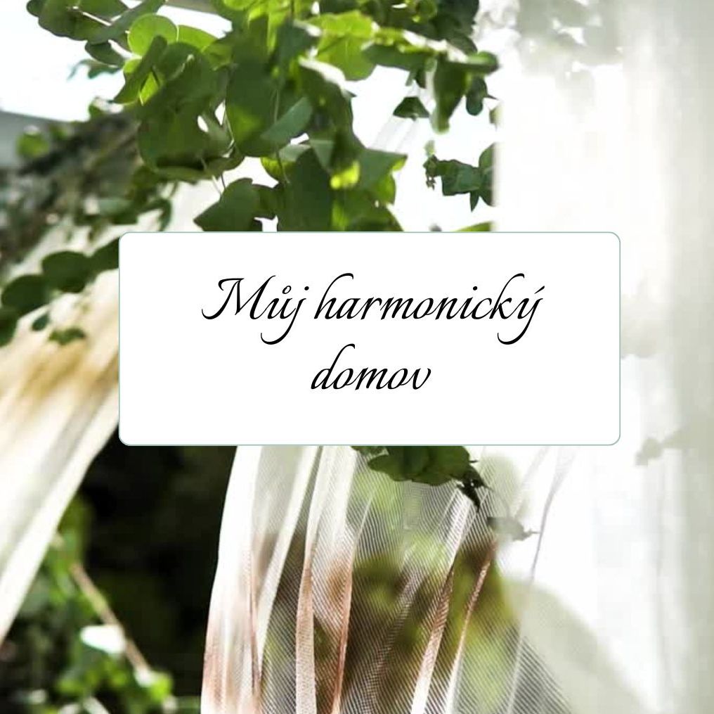 Můj harmonický domov meditace-čtverec Můj harmonický domov meditace