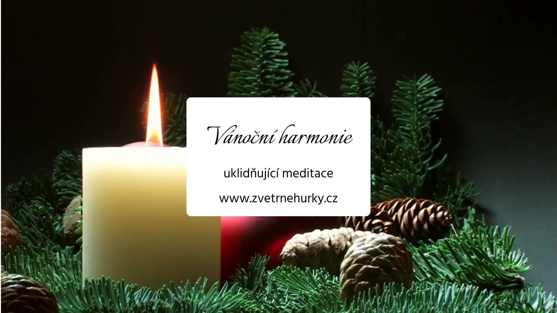 Meditace Vánoční harmonie